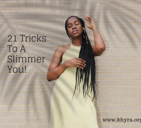 21 Tips to a Slimmer You