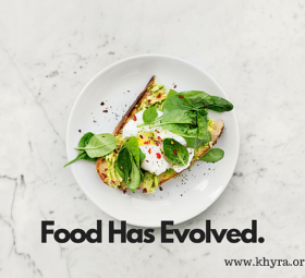 Food Has Evolved