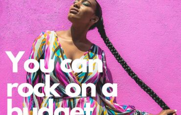 4 Ways to Look Stunning on a Budget