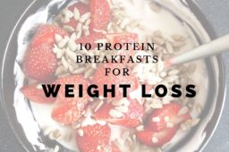 10 Protein Breakfasts For Weight Loss
